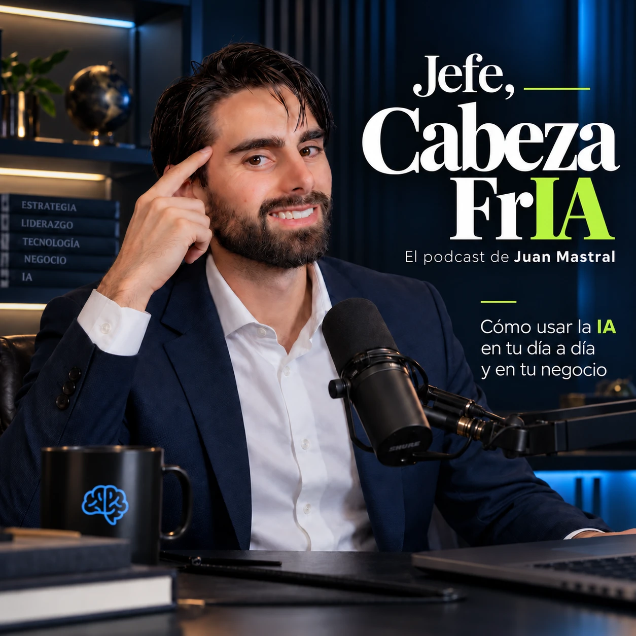 Portada del podcast Jefe, Cabeza FrIA de Juan Mastral